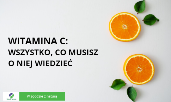 Witamina C wszystko co musisz o niej wiedzieć Suplementy diety