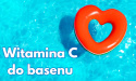 Witamina C do basenu 0,5 kg