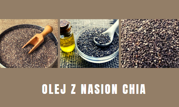 Olej z nasion chia – właściwości i skutki uboczne